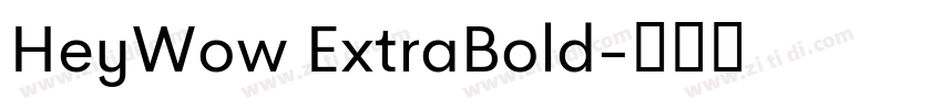 HeyWow ExtraBold字体转换